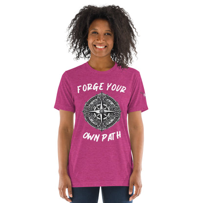 Women's Forge Your Own Path T-Shirt