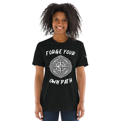 Women's Forge Your Own Path T-Shirt