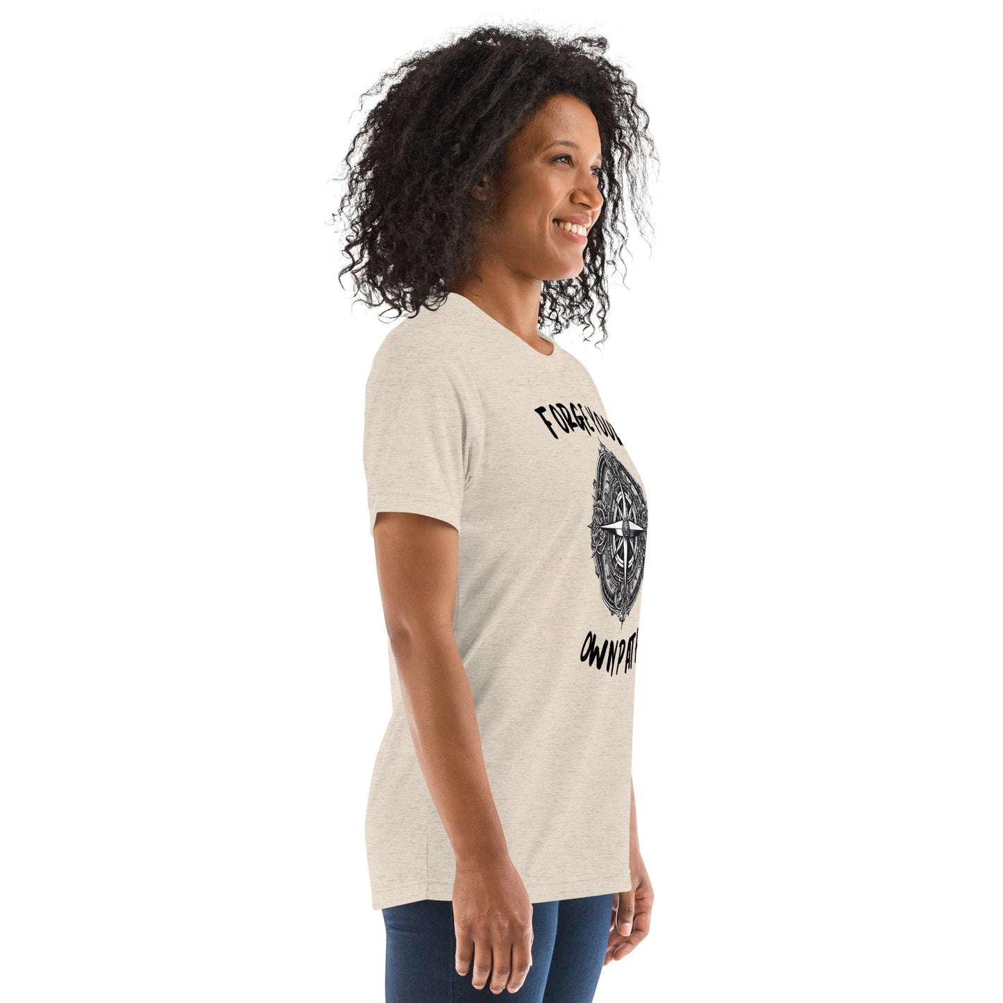 Women's Forge Your Own Path T-Shirt